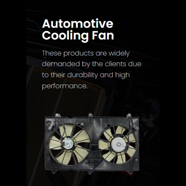 产品类型主图 Automotive Cooling Fan